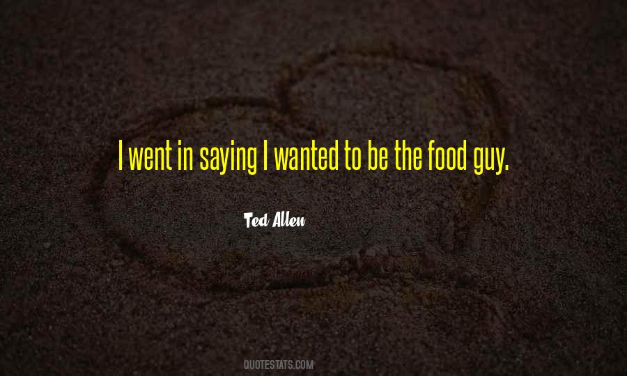 Ted Allen Quotes #1635877