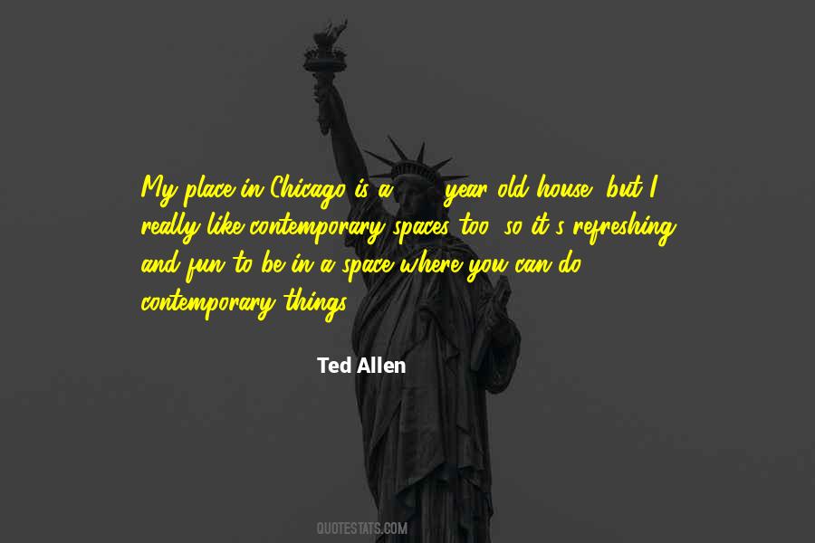 Ted Allen Quotes #1868555