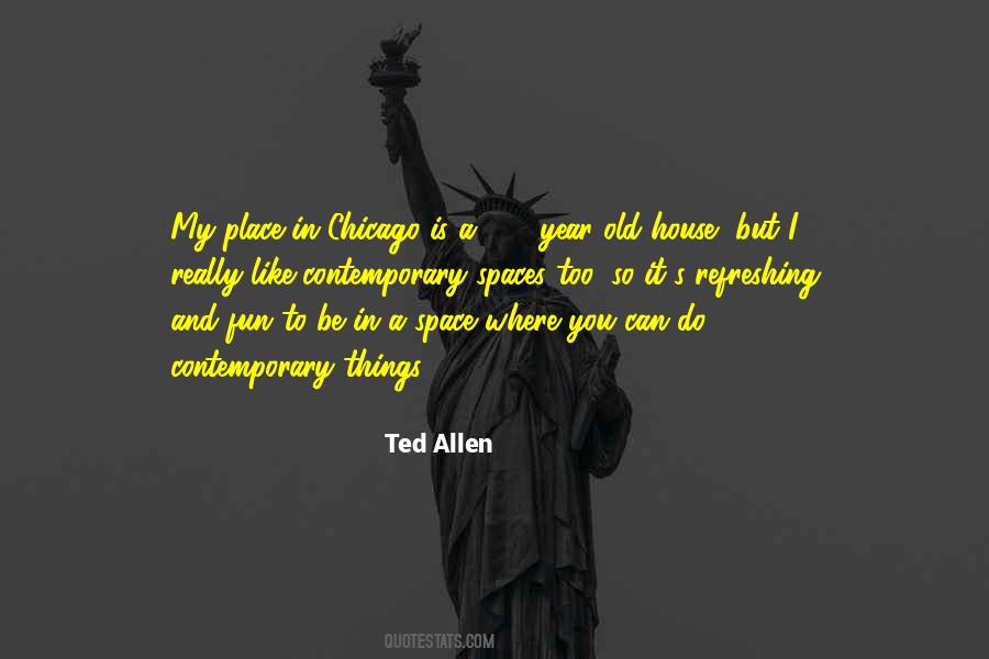 Ted Allen Quotes #1868555