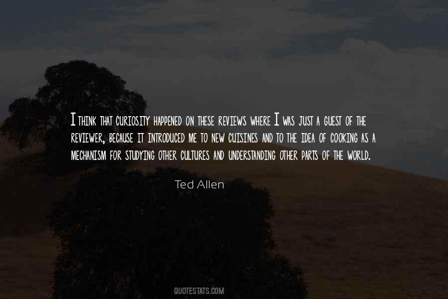 Ted Allen Quotes #342692
