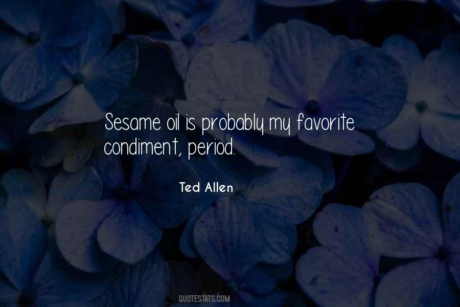 Ted Allen Quotes #776884