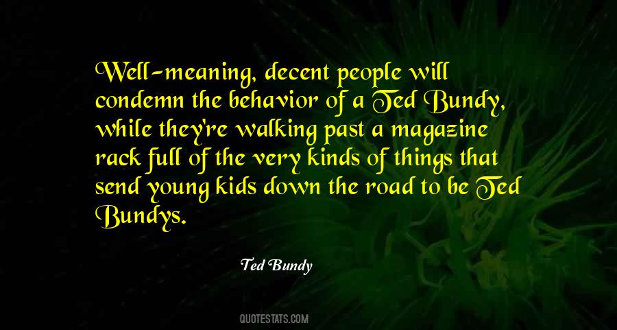 Ted Bundy Quotes #1436040