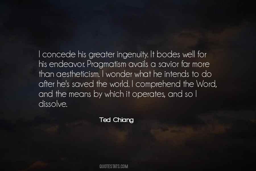 Ted Chiang Quotes #1048042