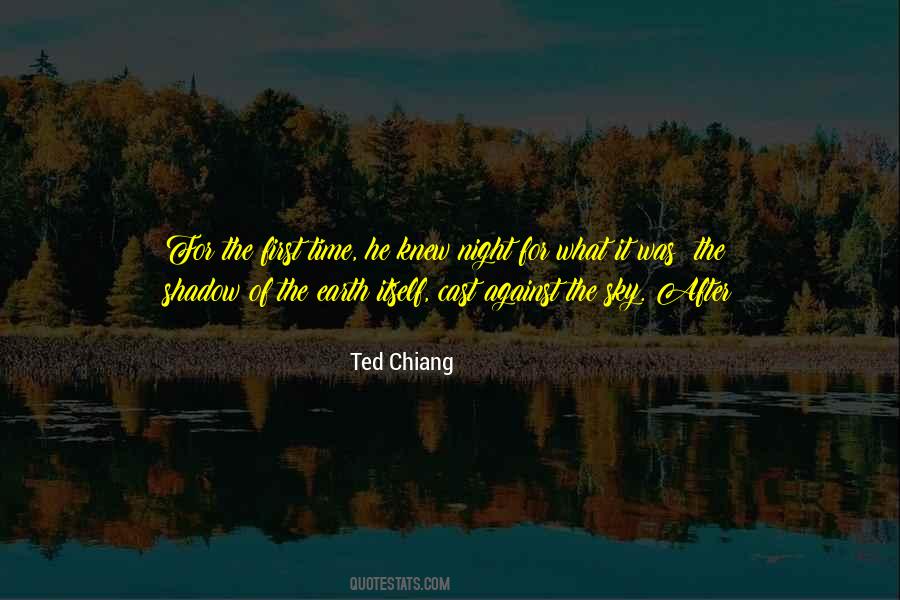 Ted Chiang Quotes #1254847