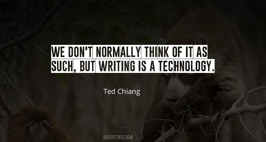 Ted Chiang Quotes #1593044