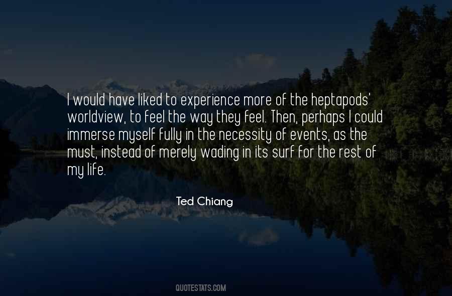 Ted Chiang Quotes #1745256