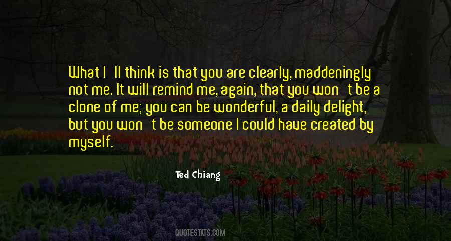 Ted Chiang Quotes #396591