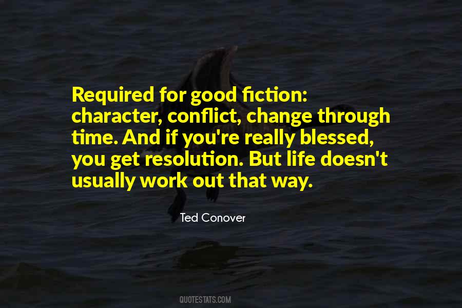 Ted Conover Quotes #1867856 Ted Conover Quotes #1867856