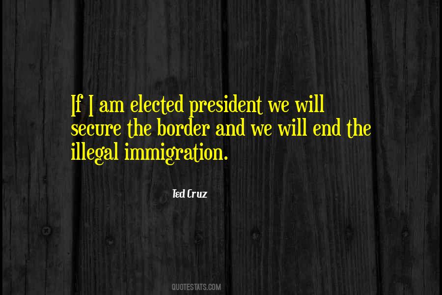 Ted Cruz Quotes #1036881