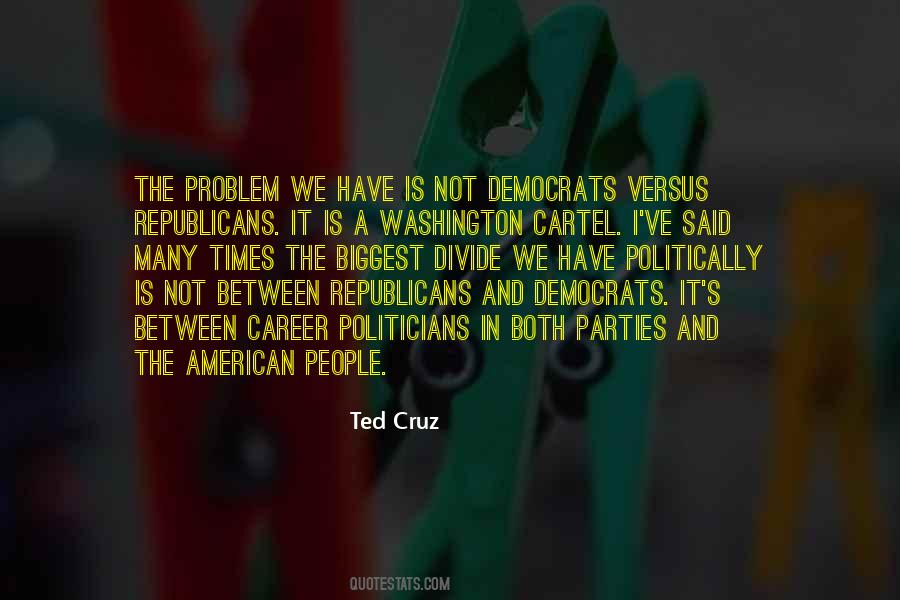 Ted Cruz Quotes #1360659