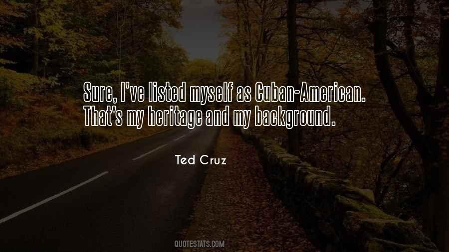 Ted Cruz Quotes #1462022