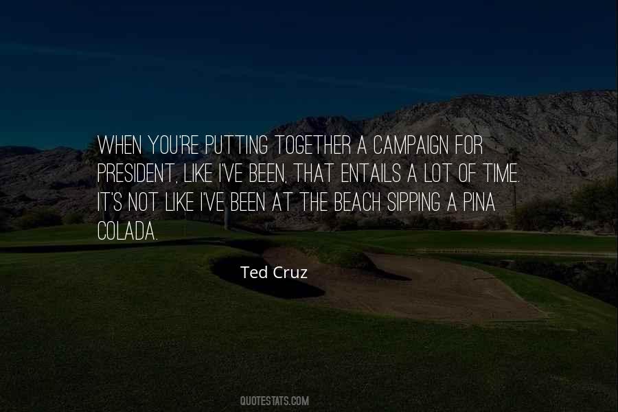 Ted Cruz Quotes #1563322