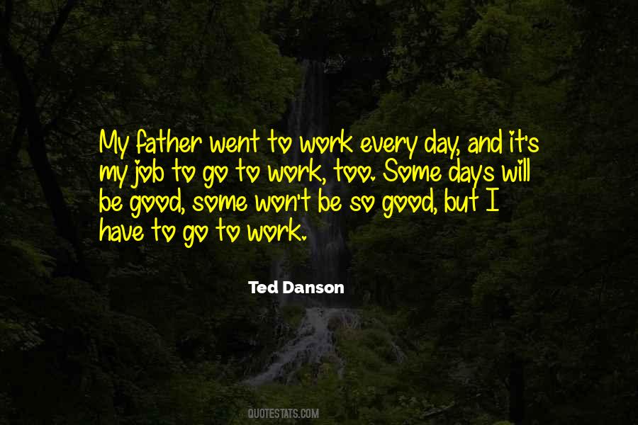 Ted Danson Quotes #1528983