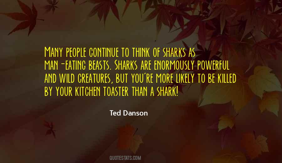 Ted Danson Quotes #537053