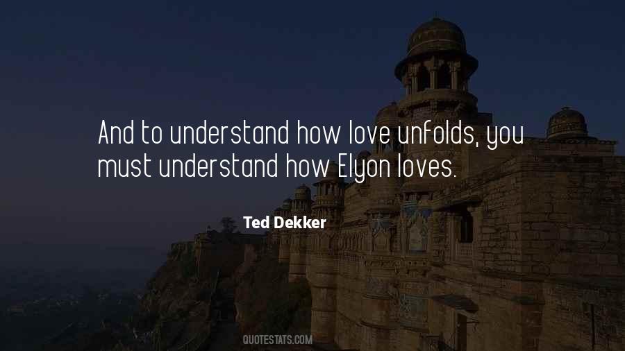 Ted Dekker Quotes #1271849