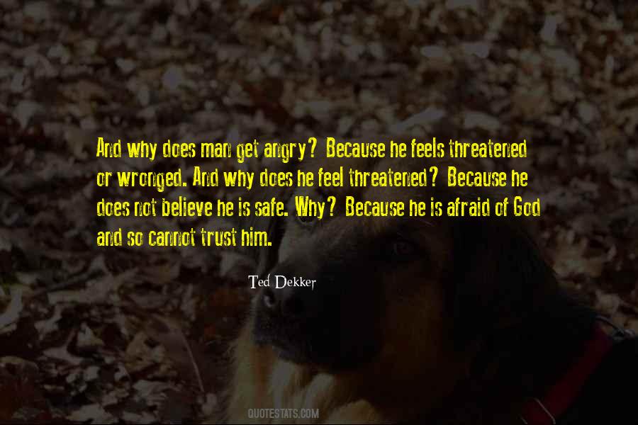 Ted Dekker Quotes #657906