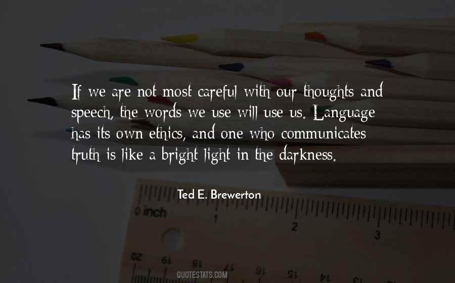 Ted E. Brewerton Quotes #1845538