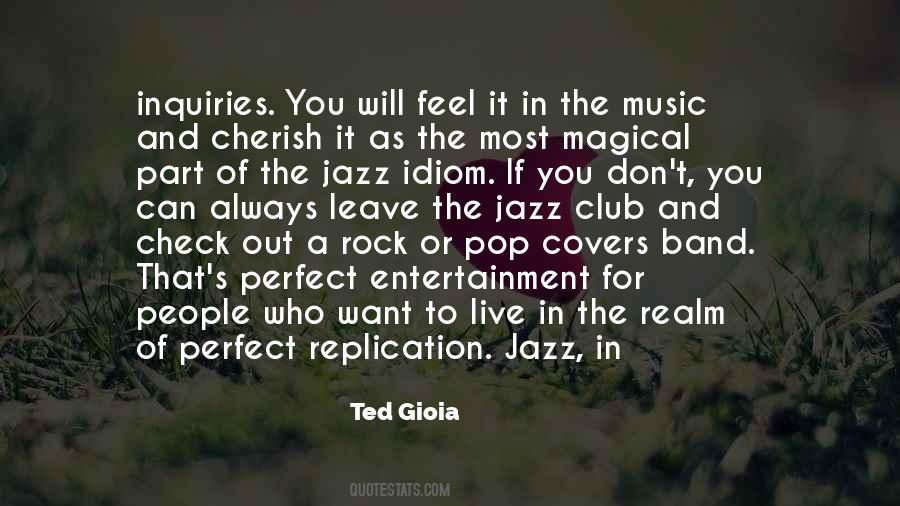 Ted Gioia Quotes #839871
