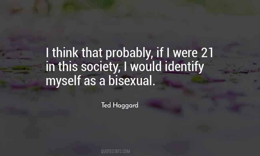 Ted Haggard Quotes #1261799