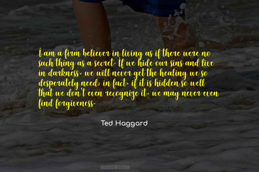 Ted Haggard Quotes #760310