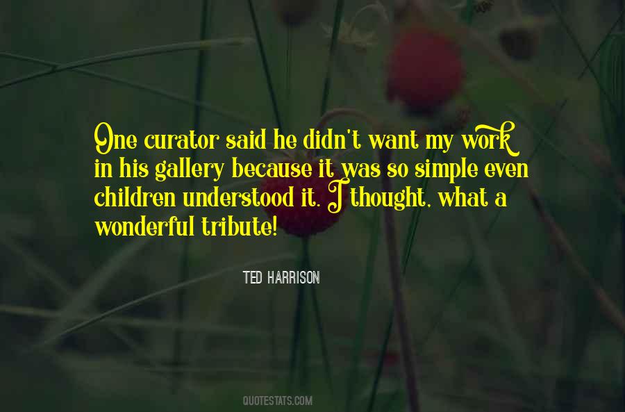 Ted Harrison Quotes #1789178