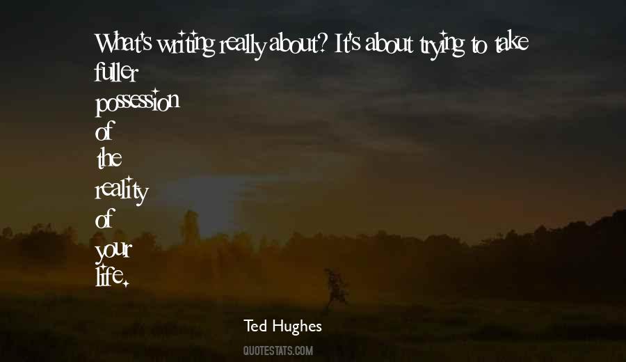 Ted Hughes Quotes #848205