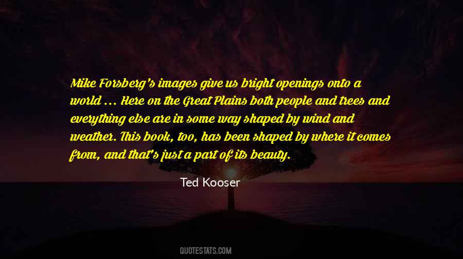 Ted Kooser Quotes #1485646