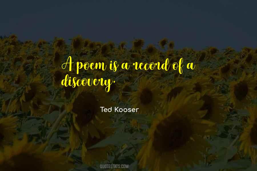 Ted Kooser Quotes #691148