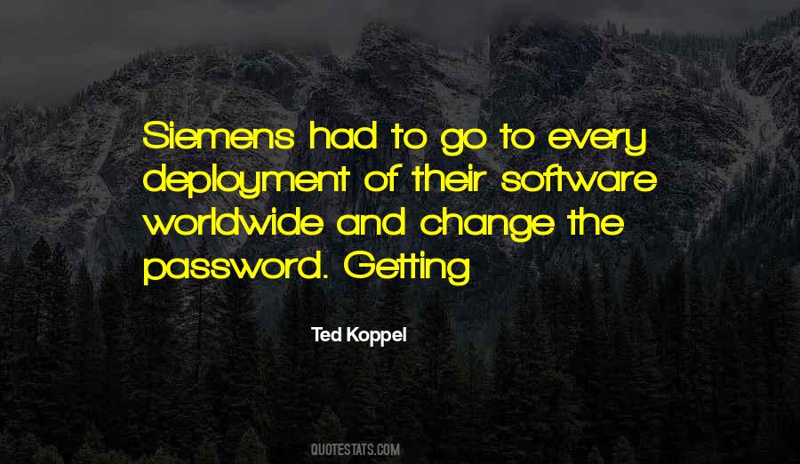 Ted Koppel Quotes #1200245
