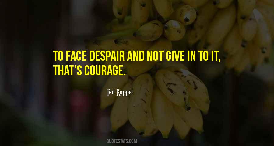 Ted Koppel Quotes #639533