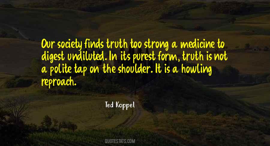 Ted Koppel Quotes #925579