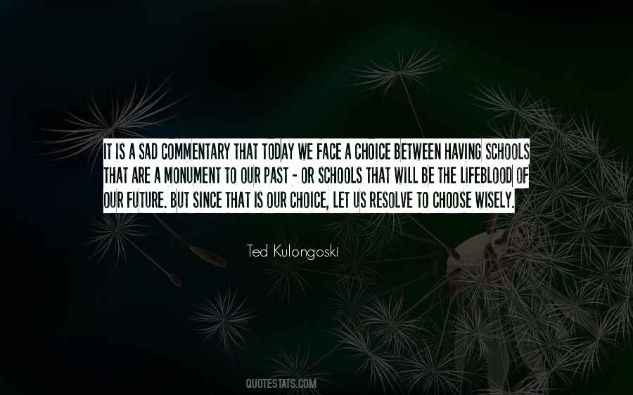 Ted Kulongoski Quotes #114163