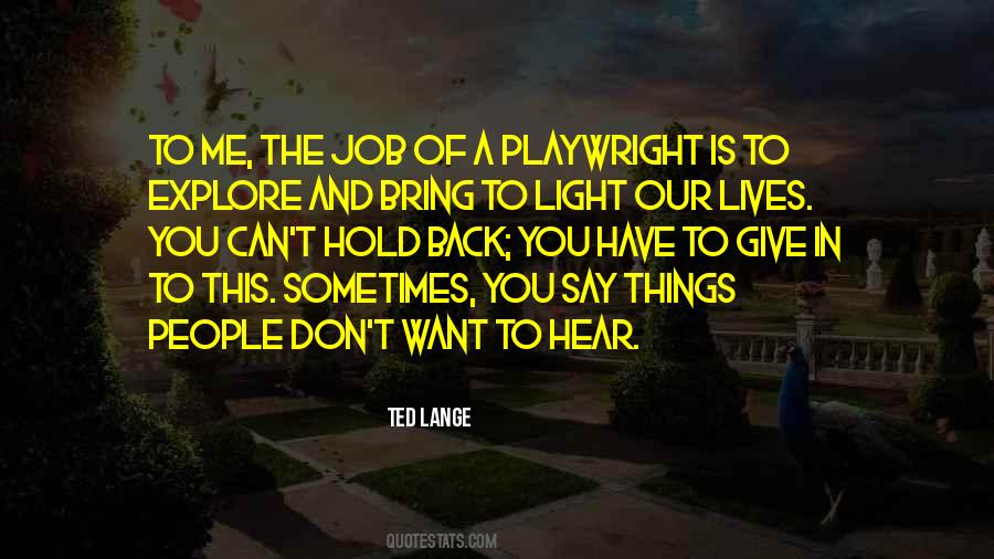 Ted Lange Quotes #875302