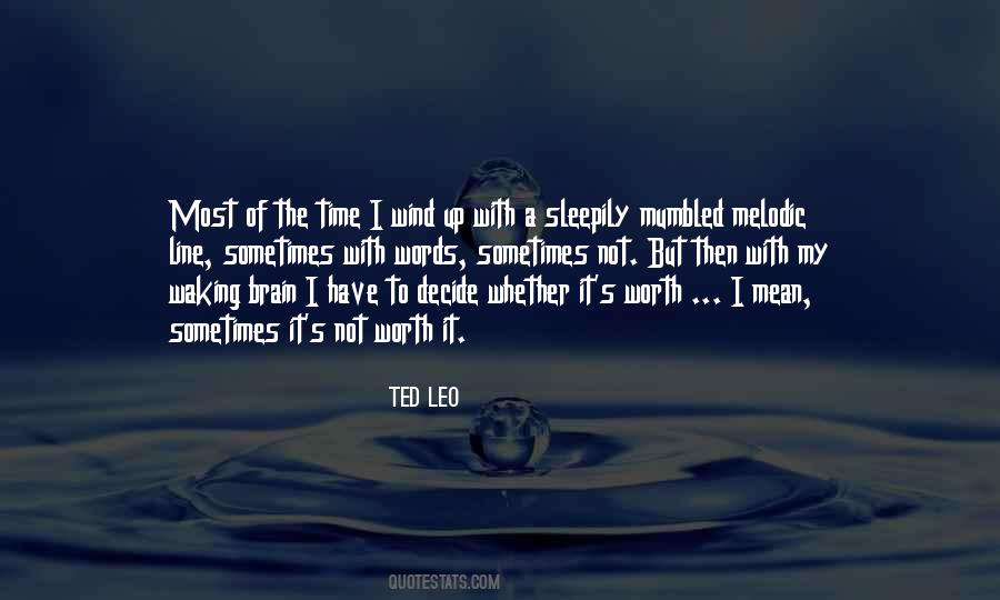 Ted Leo Quotes #539827