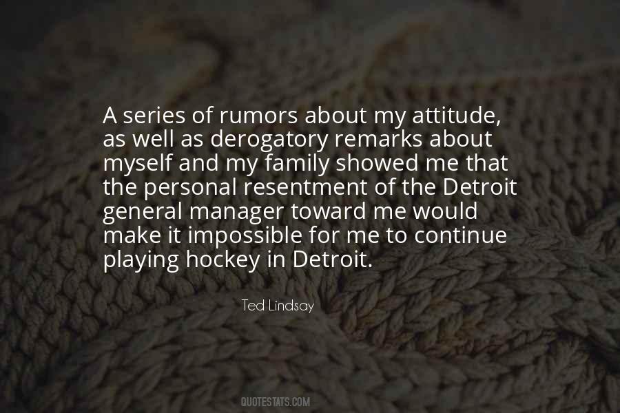 Ted Lindsay Quotes #558073