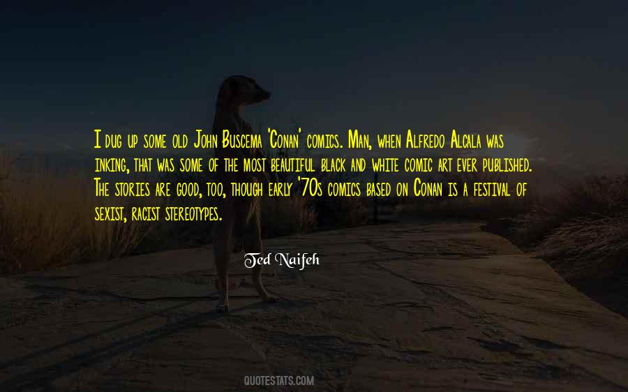 Ted Naifeh Quotes #1132862