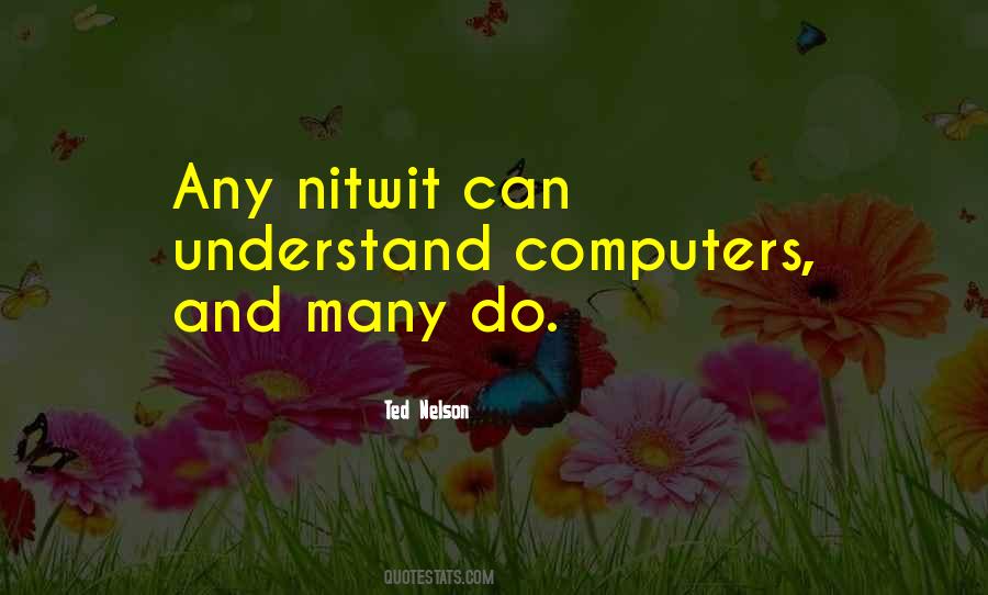 Ted Nelson Quotes #1320763
