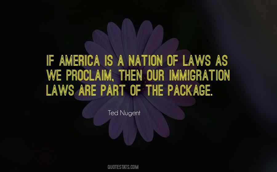 Ted Nugent Quotes #1832337