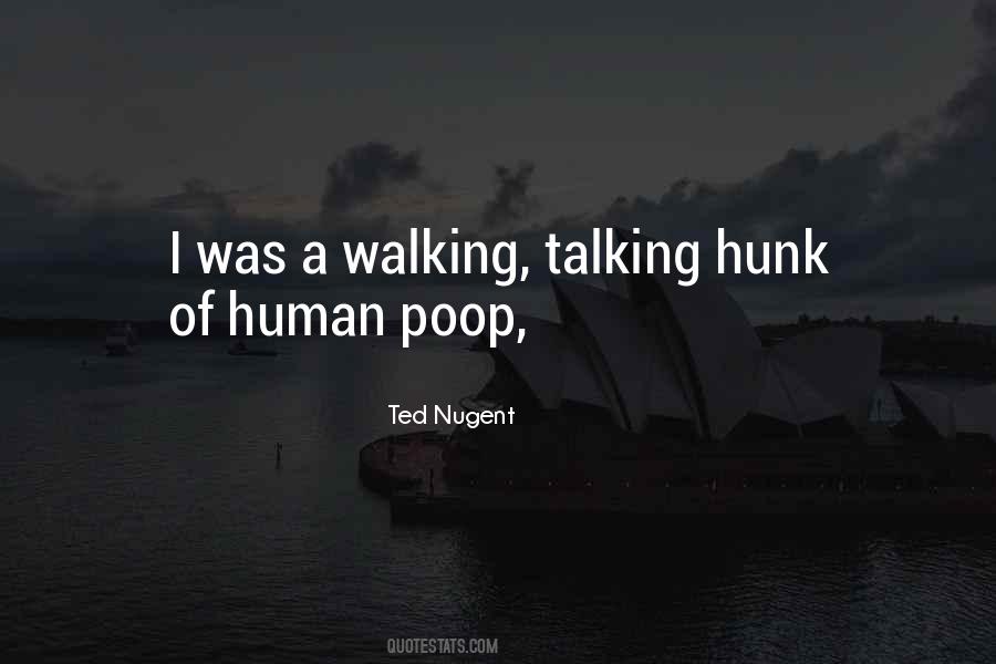 Ted Nugent Quotes #31262