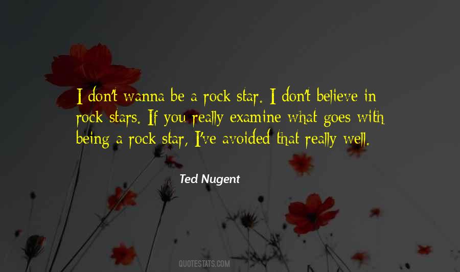 Ted Nugent Quotes #591791