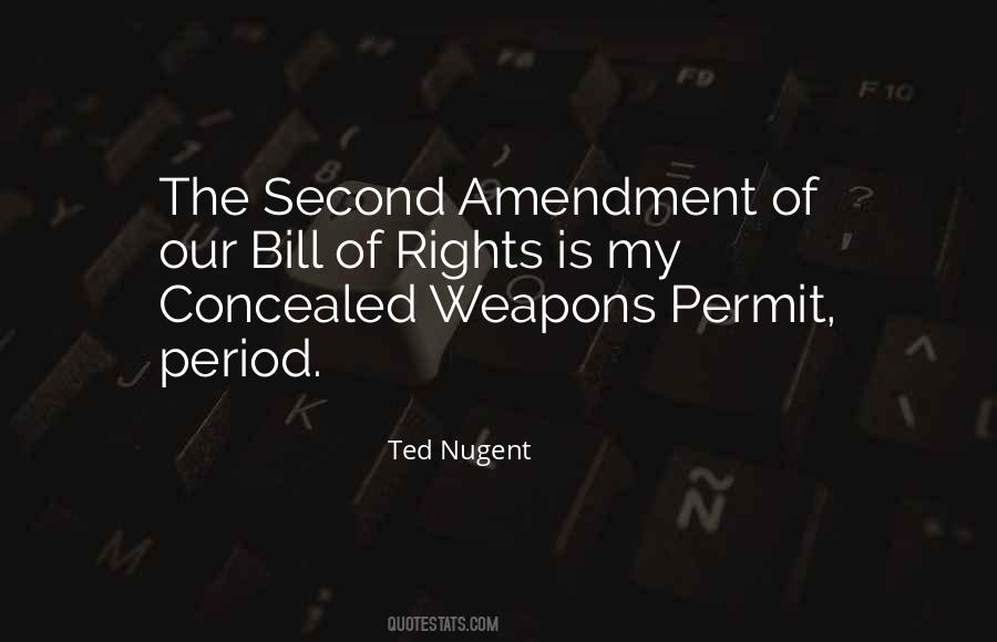 Ted Nugent Quotes #769384