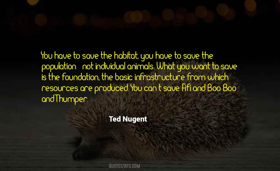 Ted Nugent Quotes #796315