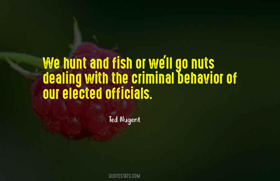 Ted Nugent Quotes #819757