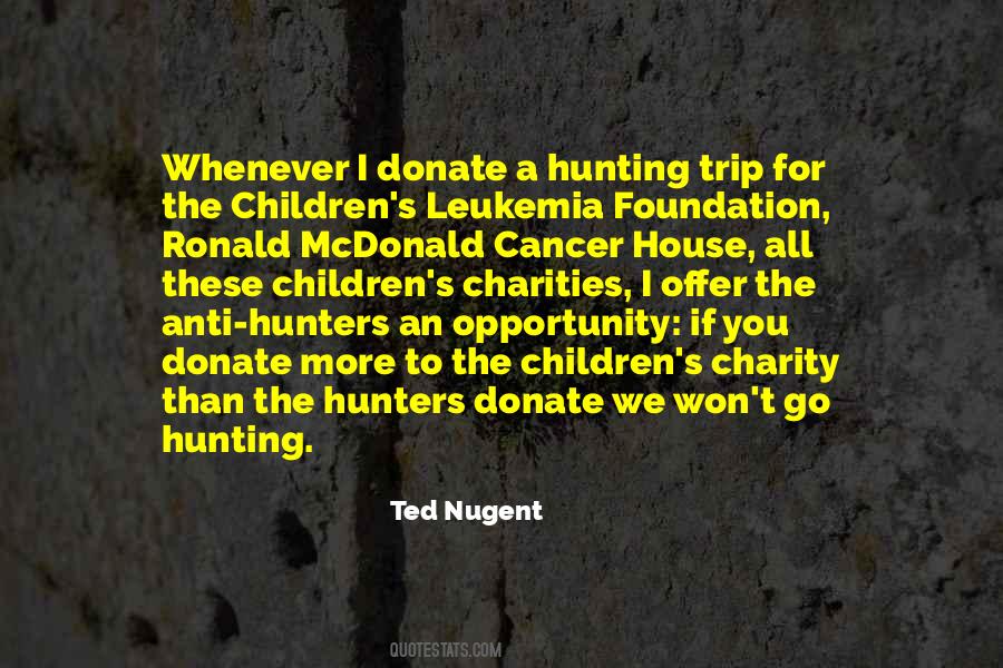 Ted Nugent Quotes #921825