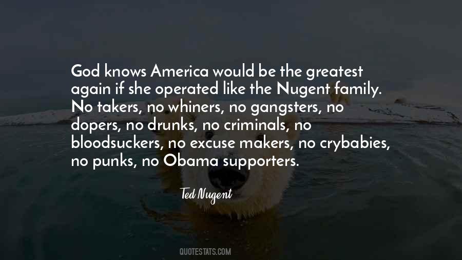 Ted Nugent Quotes #995514