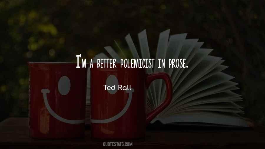 Ted Rall Quotes #1116532