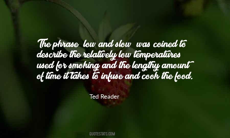 Ted Reader Quotes #1278513