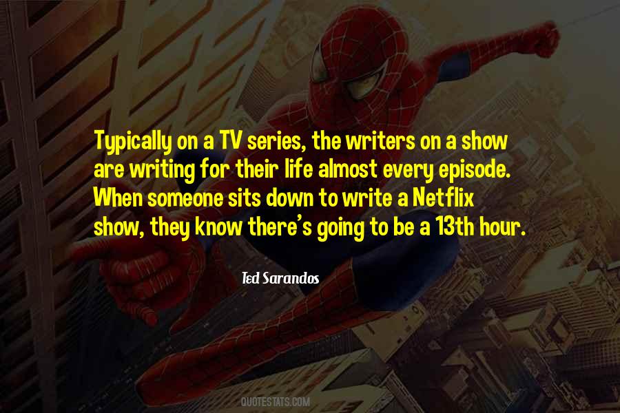 Ted Sarandos Quotes #1713271