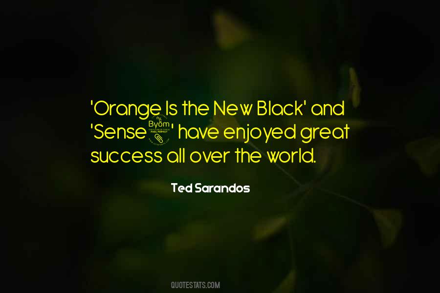 Ted Sarandos Quotes #427173
