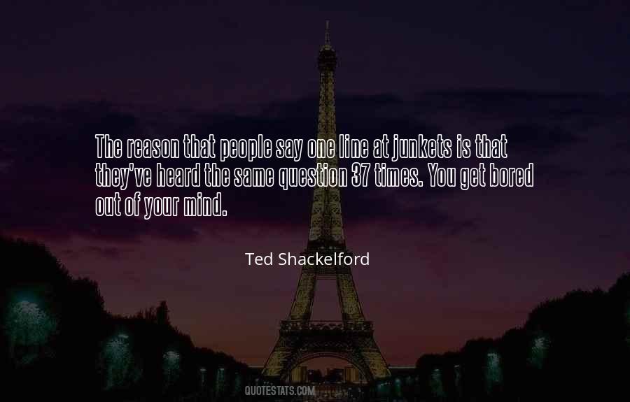 Ted Shackelford Quotes #1731754